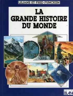 Couverture du produit · La grande histoire du monde