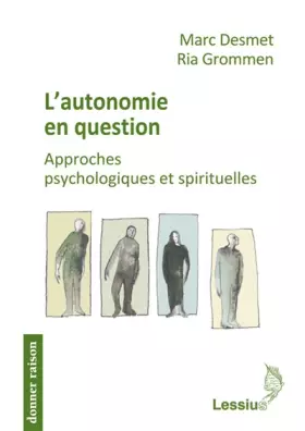 Couverture du produit · L'autonomie en question