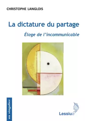 Couverture du produit · La dictature du partage