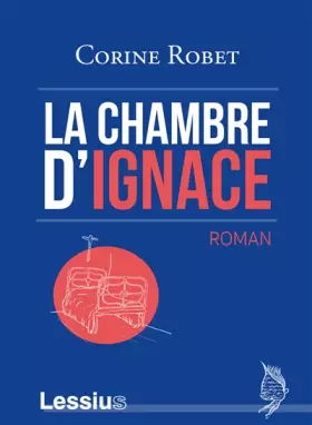 Couverture du produit · La chambre d´Ignace. Roman