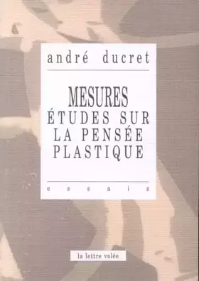 Couverture du produit · Mesures: Études sur la pensée plastique