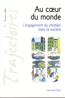 Couverture du produit · Au coeur du monde