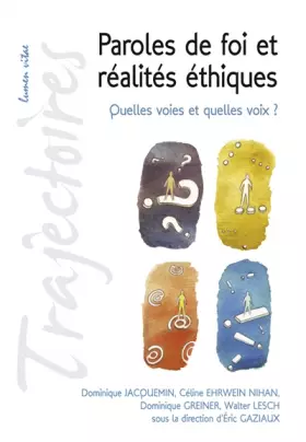 Couverture du produit · Paroles de foi et réalités éthiques