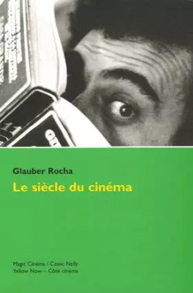 Couverture du produit · Le siècle du cinéma