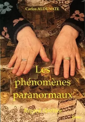 Couverture du produit · Les Phénomènes paranormaux ; regard chrétien,1993