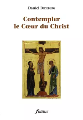 Couverture du produit · CONTEMPLER LE COEUR DU CHRIST