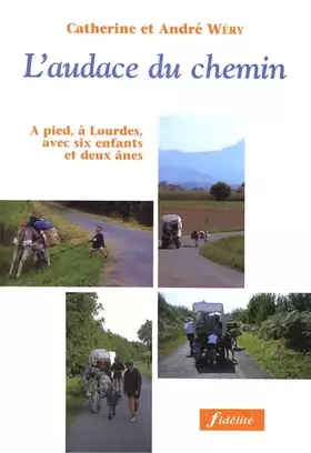 Couverture du produit · L'audace du chemin