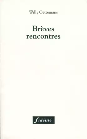 Couverture du produit · Brèves rencontres