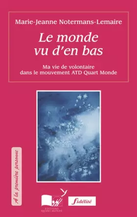 Couverture du produit · Le monde vu d'en bas