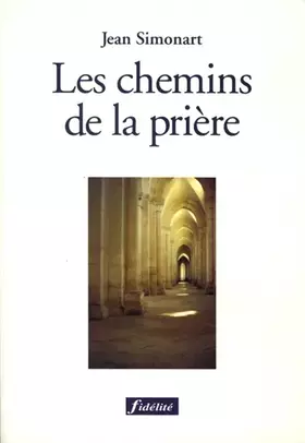 Couverture du produit · Les chemins de la prière