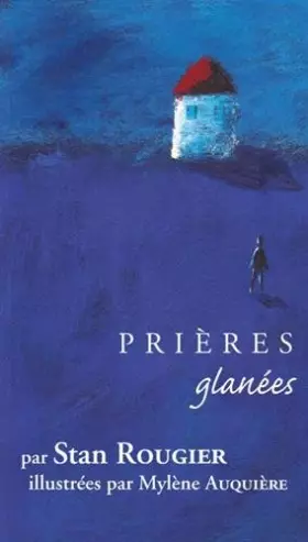 Couverture du produit · Prières glanées