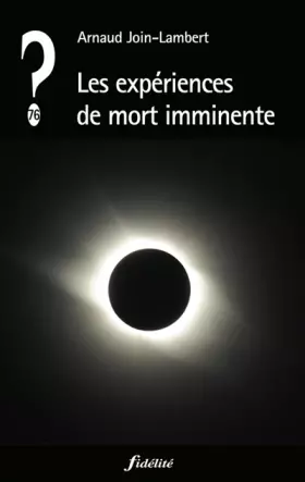 Couverture du produit · Les expériences de mort imminente