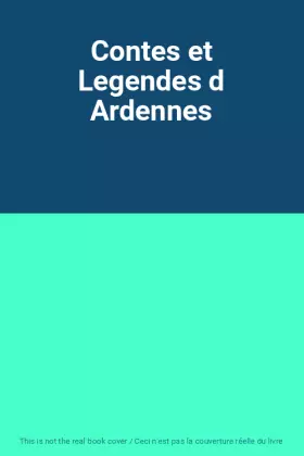 Couverture du produit · Contes et Legendes d Ardennes