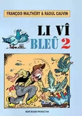Couverture du produit · Le Vieux Bleu 2 Wallon