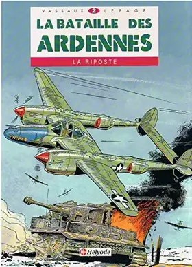 Couverture du produit · Bataille Des Ardennes. Tome 2