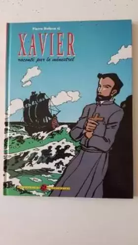 Couverture du produit · Xavier raconte par menestrel