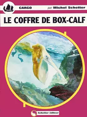 Couverture du produit · Cargo : Le coffret de box-calf