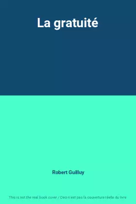 Couverture du produit · La gratuité