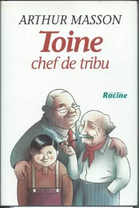 Couverture du produit · Toine, chef de tribu