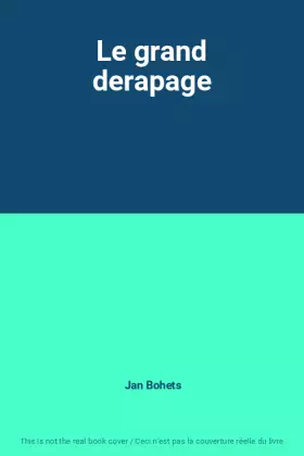 Couverture du produit · Le grand derapage