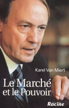 Couverture du produit · Le marché, la concurrence et le pouvoir