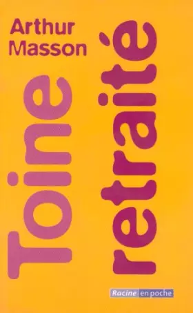 Couverture du produit · Toine Retraite