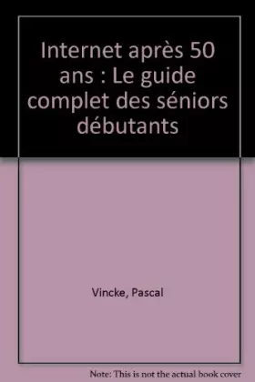 Couverture du produit · Internet apres 50 ans