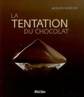 Couverture du produit · La tentation du chocolat