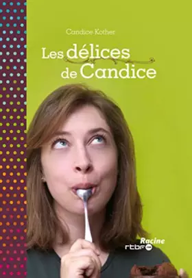 Couverture du produit · Les délices de Candice