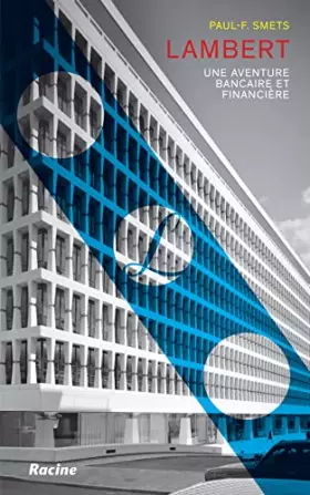 Couverture du produit · Lambert: Une aventure bancaire et financière