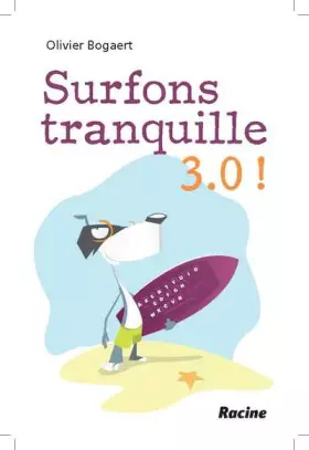 Couverture du produit · Surfons tranquille 3.0 !