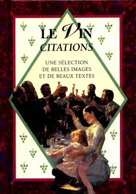 Couverture du produit · Le vin. Citations