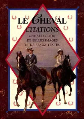 Couverture du produit · Le cheval. Citations
