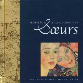Couverture du produit · Florilèges à la gloire des soeurs