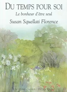 Couverture du produit · Du temps pour soi : Le Bonheur d'être seul