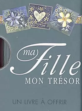 Couverture du produit · Ma fille, mon trésor