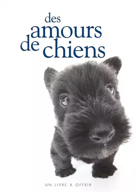 Couverture du produit · Des amours de chiens