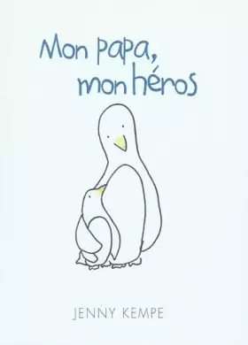 Couverture du produit · MON PAPA, MON HEROS