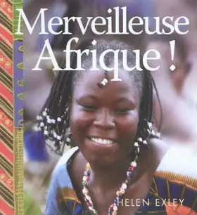 Couverture du produit · Merveilleuse Afrique !