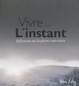 Couverture du produit · VIVRE DANS L'INSTANT: Citations sur la pleine conscience