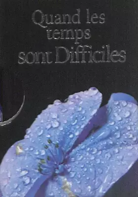 Couverture du produit · Quand les temps sont difficiles