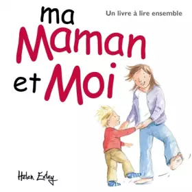 Couverture du produit · MA MAMAN ET MOI