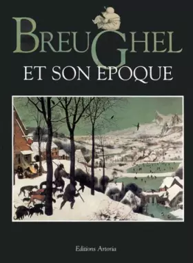 Couverture du produit · Breughel et son époque