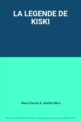 Couverture du produit · LA LEGENDE DE KISKI