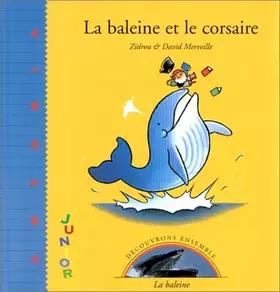 Couverture du produit · Baleine et le corsaire