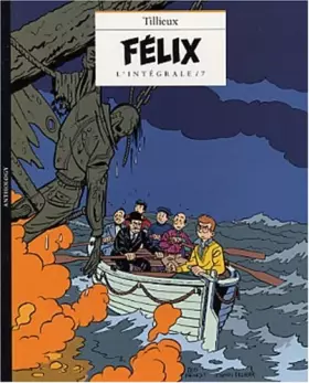 Couverture du produit · Félix l'intégrale, tome 7