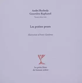 Couverture du produit · Les petites peurs : textes à deux voix