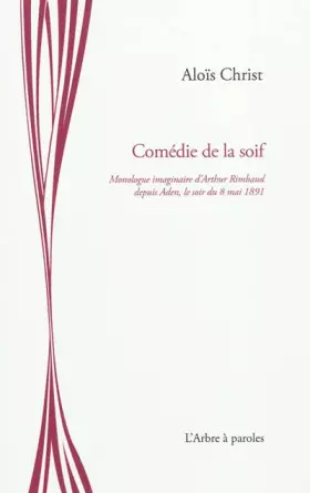 Couverture du produit · Comédie de la soif