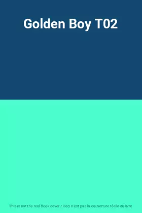 Couverture du produit · Golden Boy T02