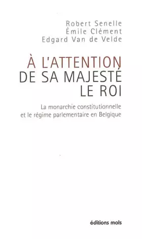 Couverture du produit · A l'attention de sa majeste le roi